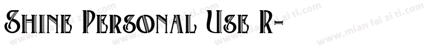 Shine Personal Use R字体转换